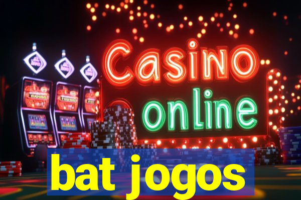 bat jogos